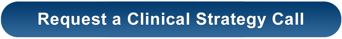 Request a Clinical Strategy Call